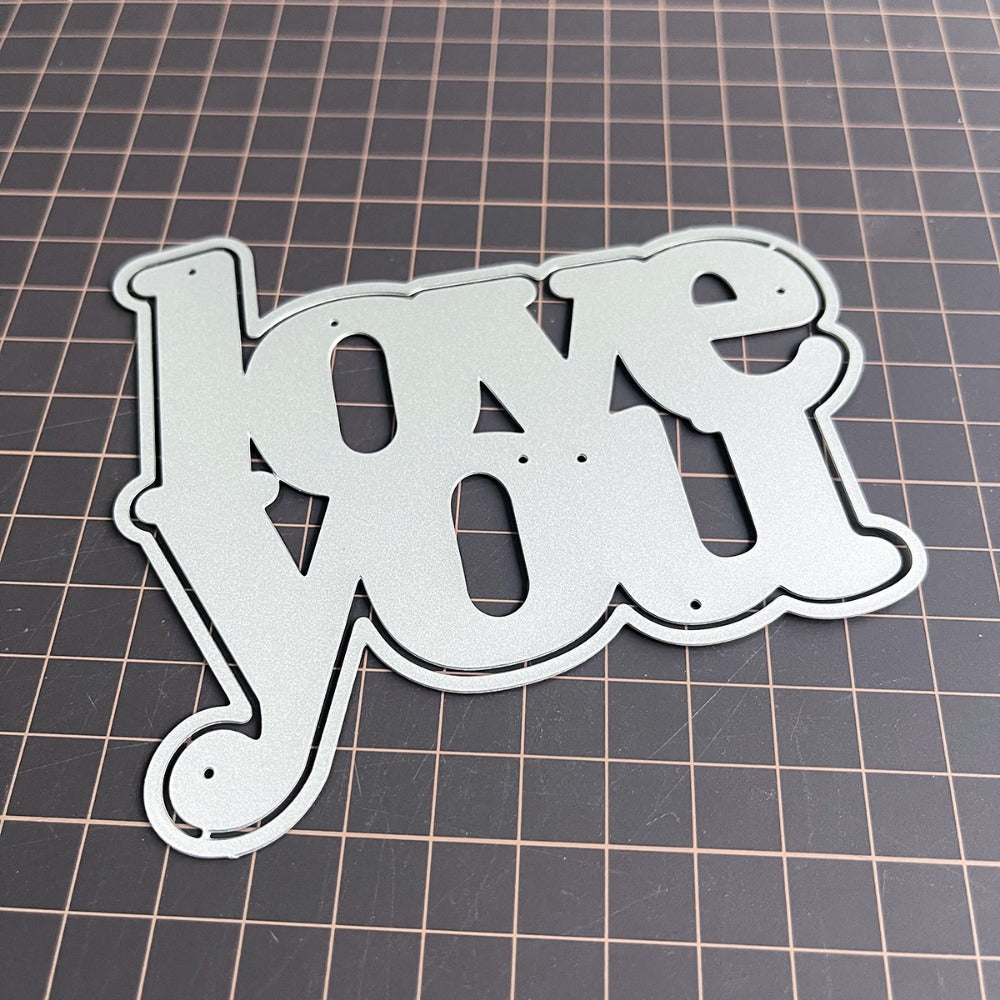Valentine's Day "LOVE YOU" Words Metal Cutting Dies