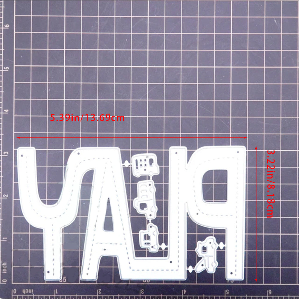 "PLAY" Words Metal Cutting Dies
