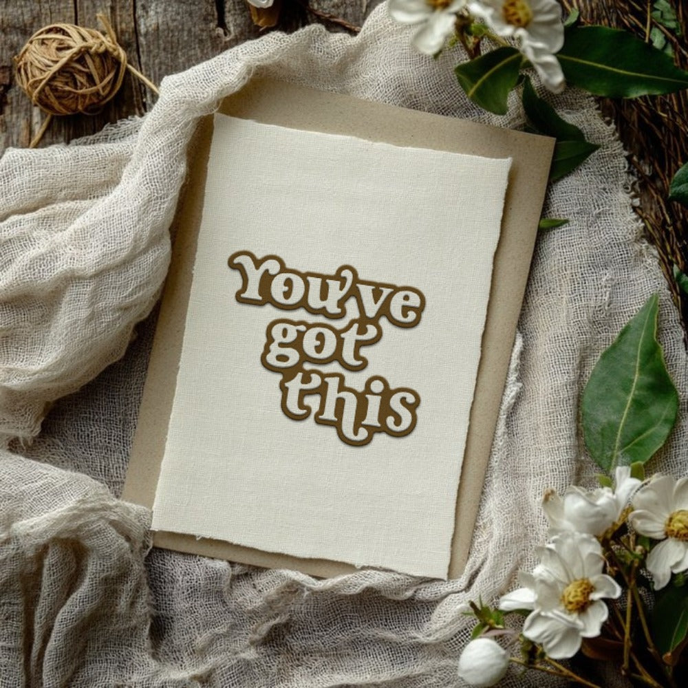 "You've Got This" Phrase Metal Cutting Dies