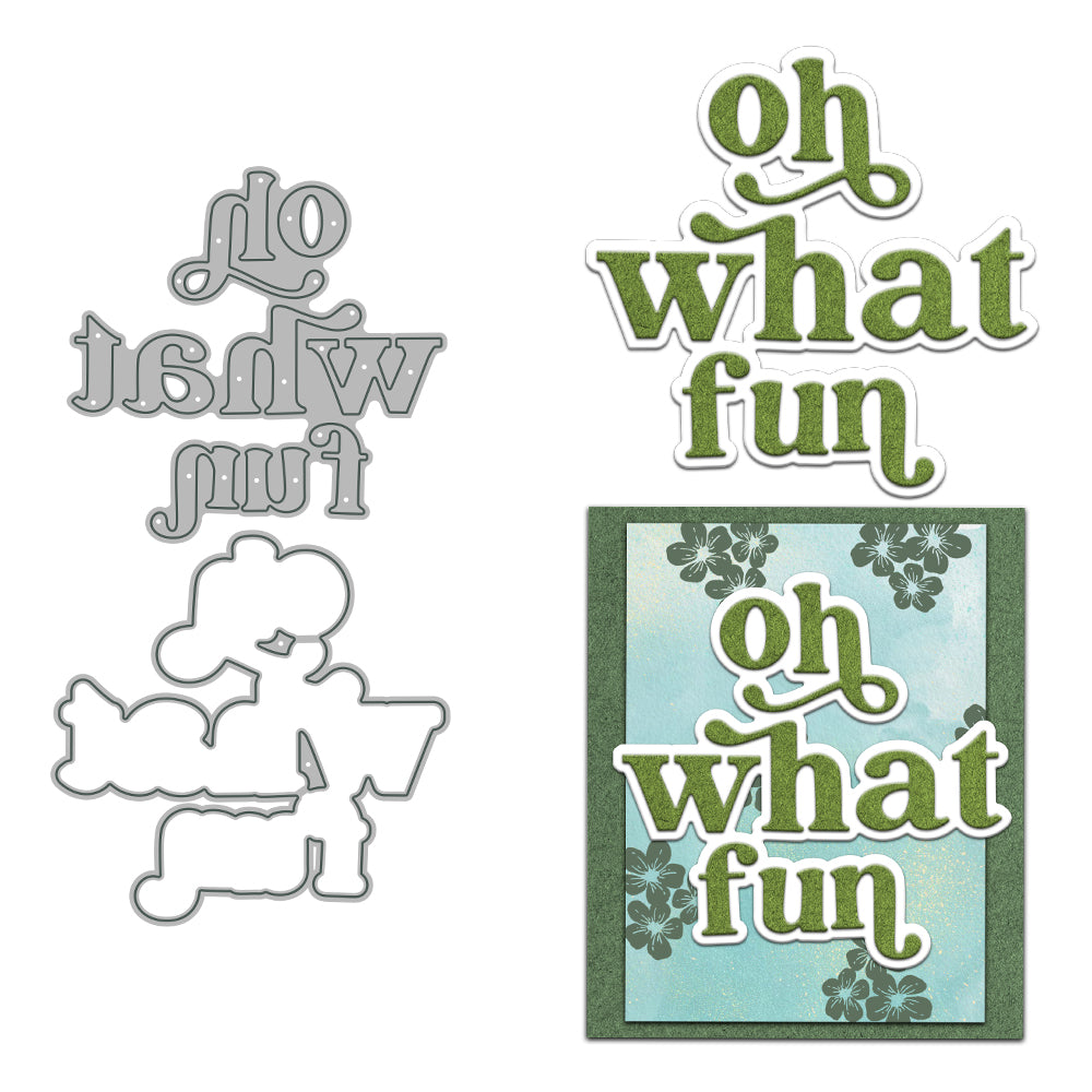 "Oh What Fun" Words Cutting Dies