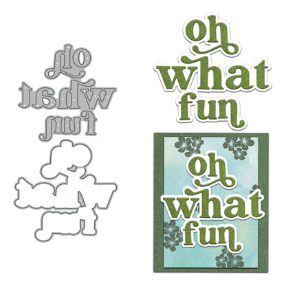 "Oh What Fun" Words Cutting Dies