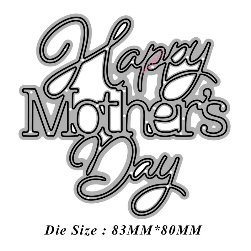 Happy Mother's Day Metal Cutting Dies