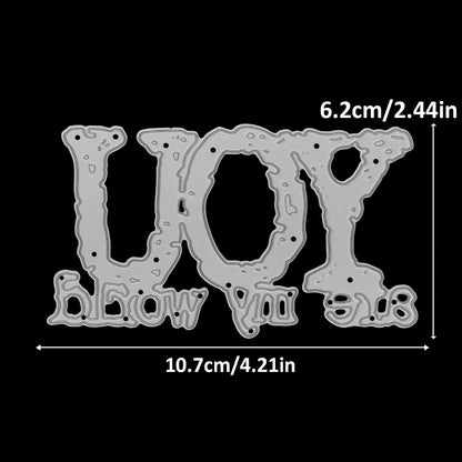 "You Are My World" Phrase Metal Cutting Dies