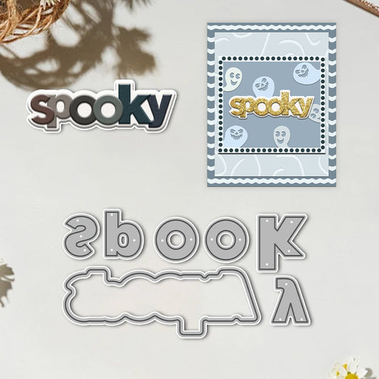 "SPOOKY" Words Metal Cutting Dies