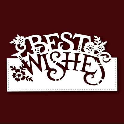 Best Wishes Words Frame Cutting Dies