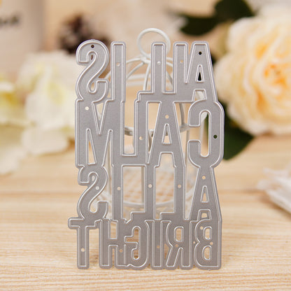 "ALL IS CALM ALL IS BRIGHT" Phrase Metal Cutting Dies