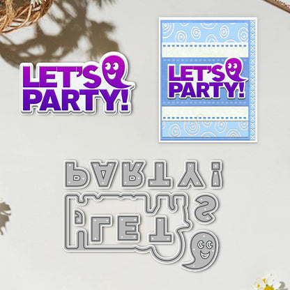 "LET"S PARTY" Words Metal Cutting Dies