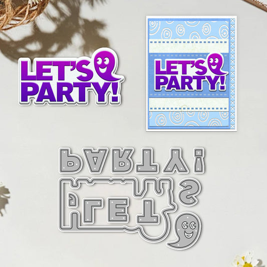 "LET"S PARTY" Words Metal Cutting Dies