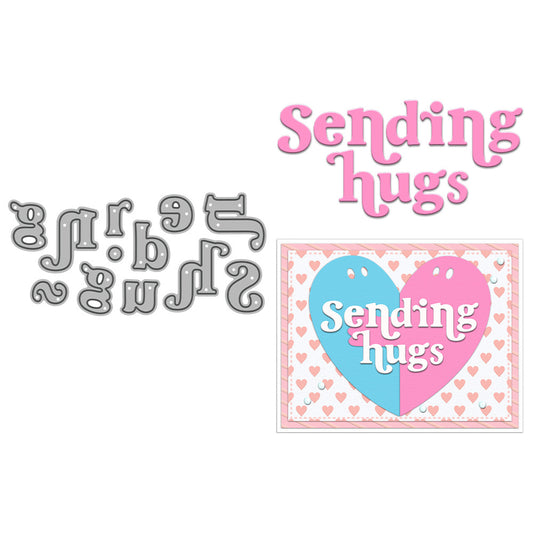 "Sending Hugs" Words Metal Cutting Dies