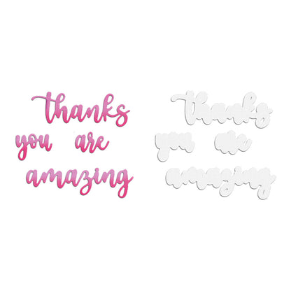 "Thanks You Are Amazing" Phrase Metal Cutting Dies