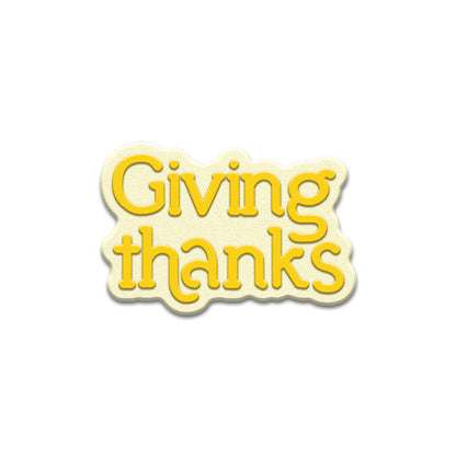 "Giving Thanks" Words Metal Cutting Dies