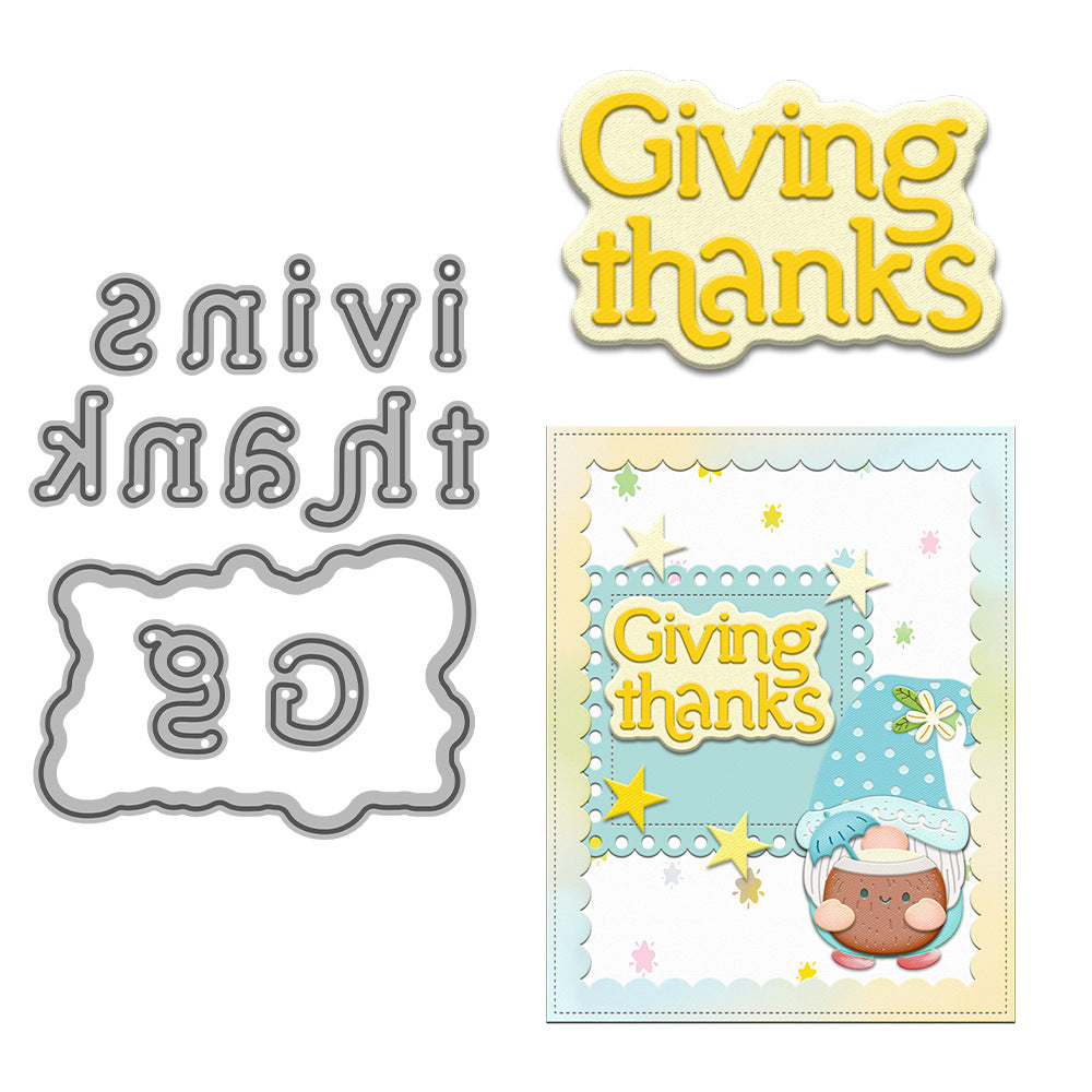 "Giving Thanks" Words Metal Cutting Dies