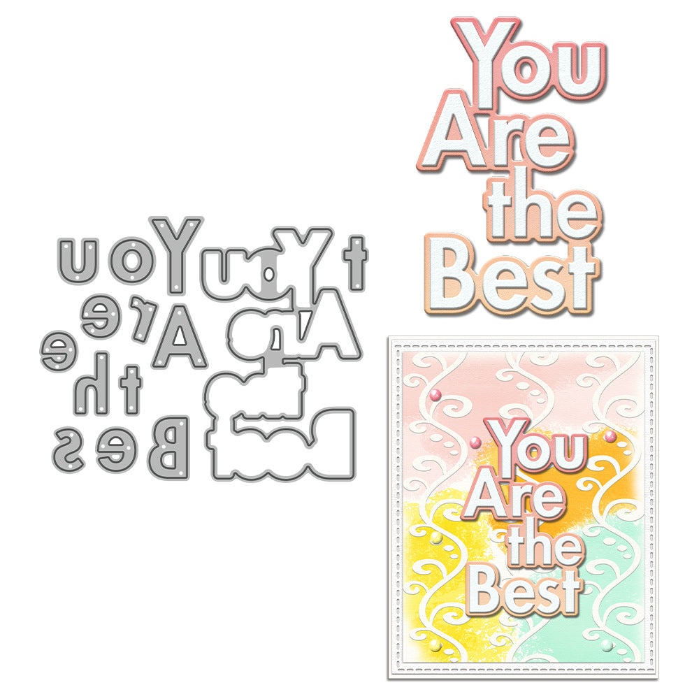 "You Are the Best" Words Metal Cutting Dies
