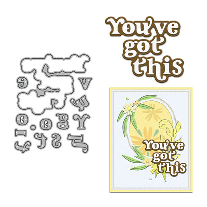 "You've Got This" Phrase Metal Cutting Dies