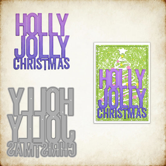 "HOLLY JOLLY CHRISTMAS" Phrase Metal Cutting Dies