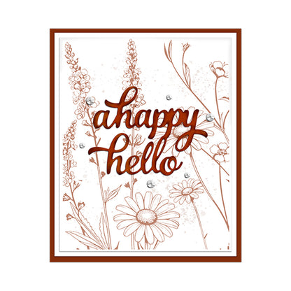 "A Happy Hello" Phrase Metal Cutting Dies