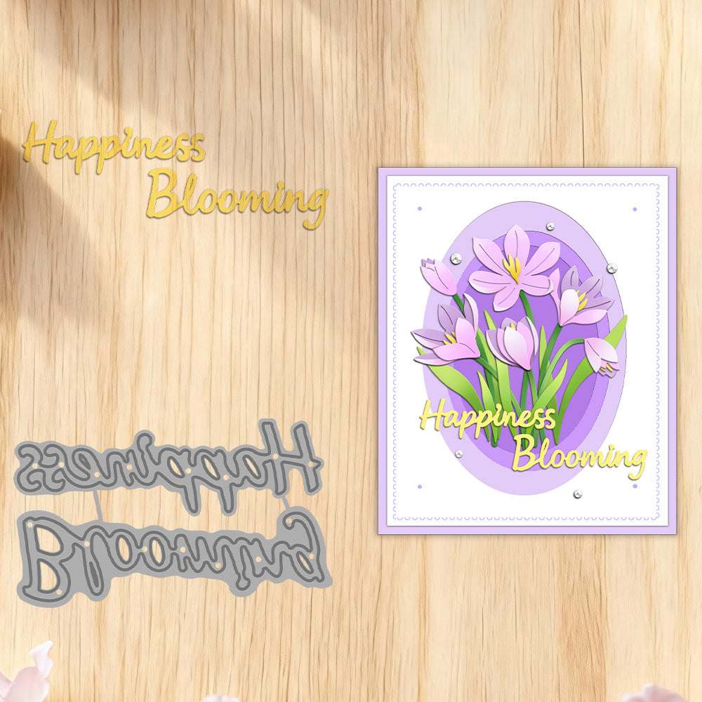"Happiness Blooming" Words Metal Cutting Dies