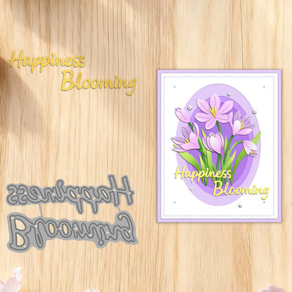 "Happiness Blooming" Words Metal Cutting Dies