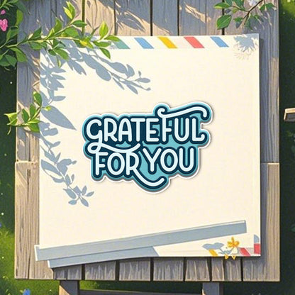 "Grateful For You" Words Metal Cutting Dies