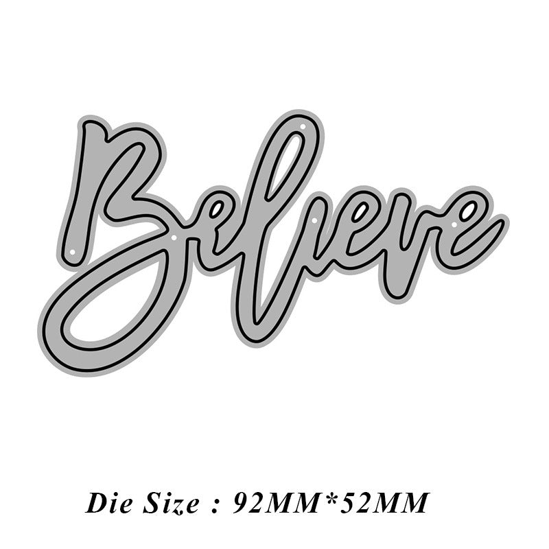 Believe Words Metal Cutting Dies