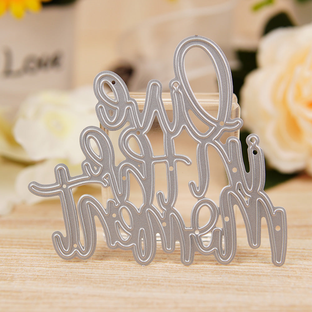 "Live in the Moment" Phrase Metal Cutting Dies