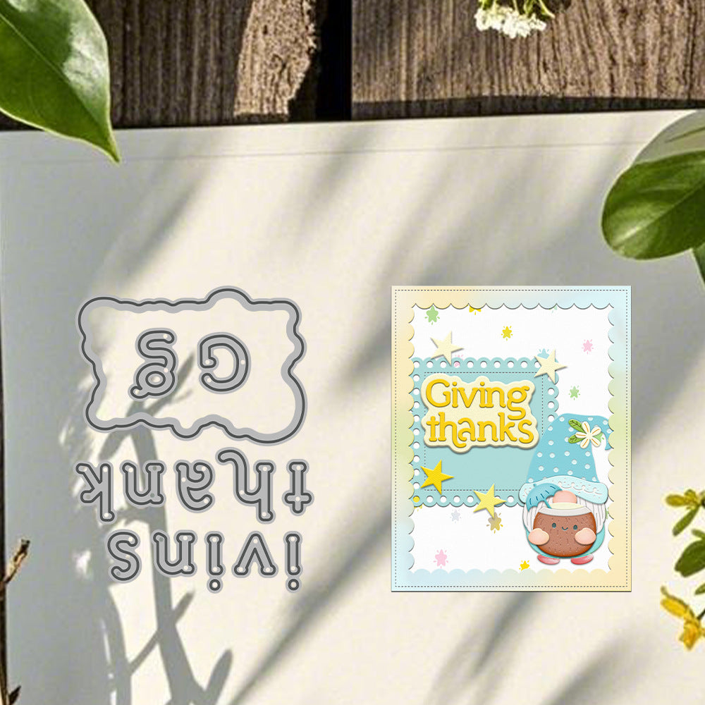 "Giving Thanks" Words Metal Cutting Dies