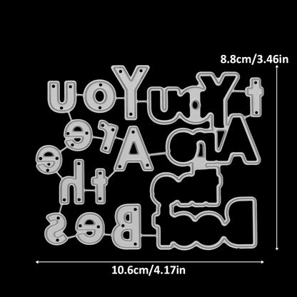 "You Are the Best" Words Metal Cutting Dies