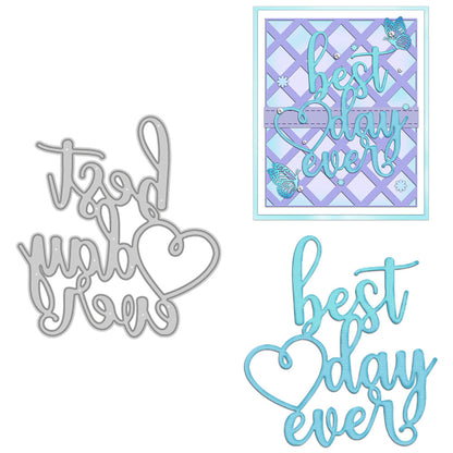 "Best Day Ever" Metal Cutting Dies