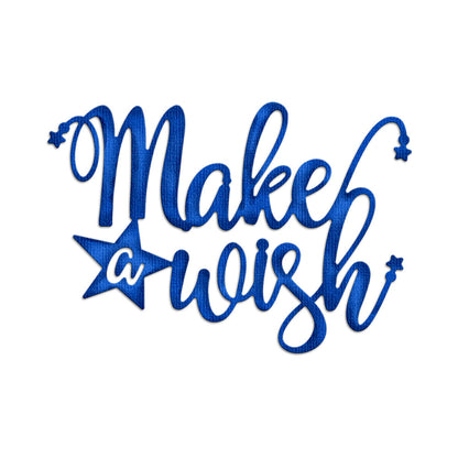 "Make Wish" Words Metal Cutting Dies