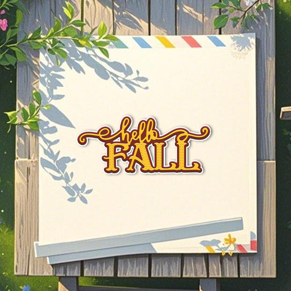"Hello Fall" Words Metal Cutting Dies