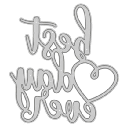 "Best Day Ever" Metal Cutting Dies